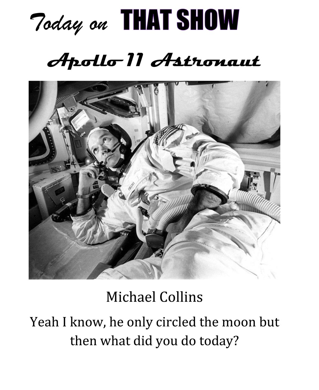 michael collins visits that show